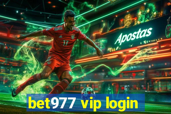 bet977 vip login